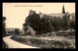 55 - LOUPPY-SUR-LOISON - LES RUINES DU VIEUX CHATEAU - EDITEUR GAVARD - Autres & Non Classés