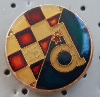 Football Club NK Dinamo Zagreb 25 Years Croatia Pin - Calcio