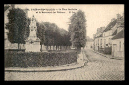 60 - CREPY-EN-VALOIS - PLACE GAMBETTA - MONUMENT DES VETERANS - GUERRE DE 1870 - Crepy En Valois