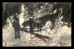 88 - LES VOSGES PITTORESQUES - LES BUCHERONS DANS LA FORET EN HIVER AUX ENVIRONS DE GERARDMER - Sonstige & Ohne Zuordnung