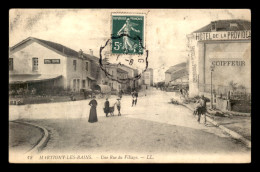 88 - MARTIGNY-LES-BAINS - UNE RUE DU VILLAGE - HOTEL DE LA PROVIDENCE - HOTEL DU CENTRE - Autres & Non Classés