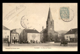 88 - VAGNEY - LA PLACE ET L'EGLISE - HOTEL DE LA POSTE ET DU COMMERCE - Autres & Non Classés