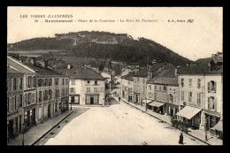 88 - REMIREMONT - PLACE DE LA COURTINE - LE FORT DU PARMONT - Remiremont