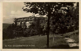 Le Pont - Grand Hotel Du Lac - Sonstige & Ohne Zuordnung