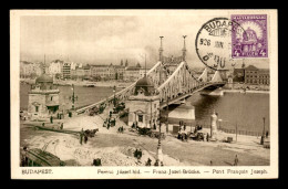 HONGRIE - BUDAPEST - PONT FRANCOIS JOSEPH - Ungheria