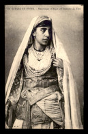 SCENES ET TYPES - MAURESQUE D'ALGER EN COSTUME DE FETE - Scene & Tipi