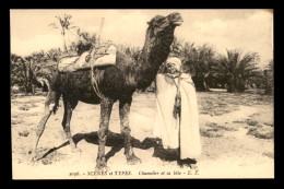 SCENES ET TYPES - ALGERIE - CHAMELIER ET SA BETE - Szenen