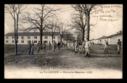 01 - LA VALBONNE - NOUVELLE CASERNE - Zonder Classificatie