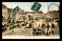 06 - NICE - PLACE MASSENA ET CASINO MUNICIPAL - TRAMWAYS - Markten, Pleinen