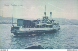 Aa571 Cartolina Messina Ferry Boats In Arrivo Scollata - Messina