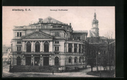 AK Altenburg /S.-A., Herzogliches Hoftheater  - Théâtre