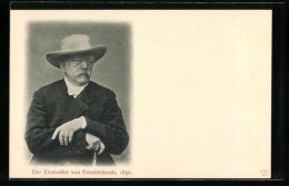 AK Bismarck Mit Stock Und Hut, Der Einsiedler Von Friedrichsruh 1890  - Historical Famous People