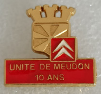 Pin's Citroën Unité De Meudon 10 Ans - Citroën