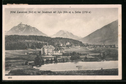 AK Igls, Hotel Lansersee Mit Igls Und Serles  - Sonstige & Ohne Zuordnung