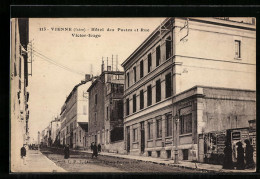 CPA Vienne, Hotel Des Postes Et Rue Victor-Hugo  - Vienne