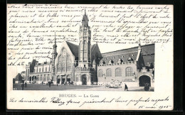 AK Bruges, La Gare, Bahnhof  - Andere & Zonder Classificatie