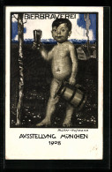 Künstler-AK Sign. Müller Hofmann: München, Ausstellung 1908, Nackter Bub Mit Bierkrug  - Exposiciones