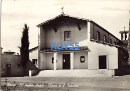 Lazio-roma Quartiere Appio Pignatelli IV Miglio Chiesa Di San Tarcisio Veduta Ingresso Chiesa Anni 50 60 - Kerken