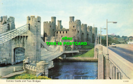 R576374 Conwy Castle And Two Bridges. C. 2121. Dennis - World