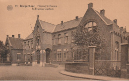 BORGERHOUT St-.ERASMUS Gasthuis - Hôpital St. Erasme - Antwerpen