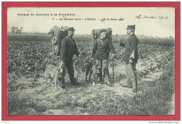 Scènes De Douane  - Douaniers à La Frontière Franco-belge - Le Rendez-vous - L'Ordre - 1912 ( Voir Verso ) - Douane