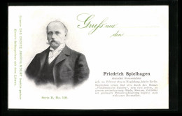 AK Deutscher Romandichter Friedrich Spielhagen Im Portrait  - Scrittori