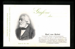 AK Karl Von Holtei, Schauspieler, Dichter Und Romanschreiber  - Escritores