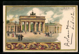 Lithographie Berlin, Blick Auf Das Brandenburger Thor  - Andere & Zonder Classificatie