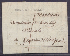 L. Datée 18 Décembre 1815 De CHARLEROI Pour FONTAINE L'EVEQUE - Griffe "CHARLEROY" - Port "|" - 1815-1830 (Periodo Holandes)
