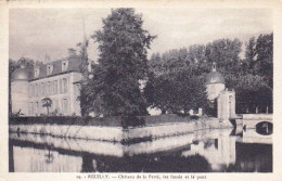 36 - Indre -  REUILLY - Chateau De La Ferté - Les Fossés Et Le Pont - Andere & Zonder Classificatie