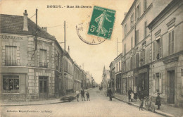 93 / CPA / BONDY / Rue St Denis - Bondy