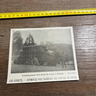 1908 PATI AUTOMOBILE POUR TRANSPORT DES CHEVAUX DE COURSE L'embarquement D'un Cheval De Course, à Auteuil. - Collections