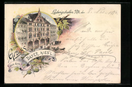 Lithographie Ludwigshafen A. Rh., Gasthaus Bayerisches Hies`l  - Ludwigshafen