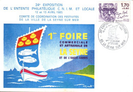 EXPOSITION PHILATELIQUE DE LA SEYNE SUR MER VAR 1985 - Gedenkstempels