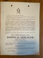 Paul Baron De Gerlache *1852+1930 Chateau De Biourge Orgeo Du Bois De Nevele De Mathelin De Wynbergen De Bussloo De Suri - Todesanzeige