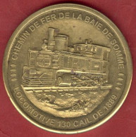 ** MEDAILLE  TRAIN  -  BAIE  De  SOMME ** - Sonstige & Ohne Zuordnung