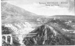 Ferrovia Rochette - Asiago - Ponte Sull' Astico - Vicenza