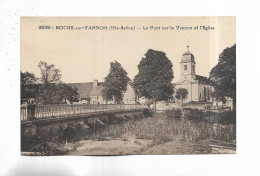 70 -  ROCHE-sur-VANNON  ( Hte-Saône ) - Le Pont Sur Le Vannon Et L' Eglise - Other & Unclassified
