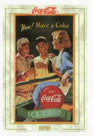 [DC1520] CPM - COCA COLA - 1951 - NOW HAVE A COKE (48) - CARTOLINEA 1520 - PERFETTA - Non Viaggiata - Advertising