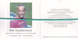 Ken Huylebroeck-Van De Keere, 1984, 2014. Foto - Esquela