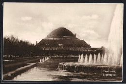 AK Hannover, Stadthalle Und Wasserspiele  - Hannover