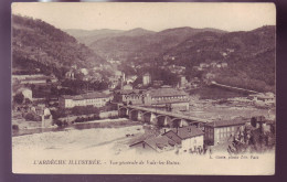 07 - VALS-les-BAINS - VUE GÉNÉRALE -  - Vals Les Bains