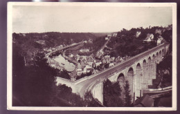 22 - DINAN - VIADUC ET COULÉE DE LA RANCE -  - Dinan