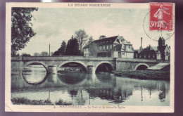 14 - PONT-D'OUILLY - LE PONT ET L'ÉGLISE -  - Pont D'Ouilly