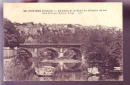 86 - POITIERS - LE CLAIN ET LE PONT DU CHEMIN DE FER -  - Poitiers