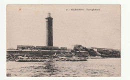 CPA Afrique . Egypte . Alexandrie . Alexandria . The Lighthouse  - Alejandría