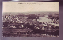 89 - JOIGNY -  VUE PRISE DE LA COTE SAINT-JACQUES -  - Joigny