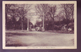 51 -  CAMP DE CHALONS - ENTREE DE L'HOPITAL MILITAIRE - ANIMEE -  - Camp De Châlons - Mourmelon