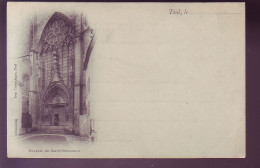 54 - TOUL - PORTAIL DE SAINT-GENCOURT -  - Toul