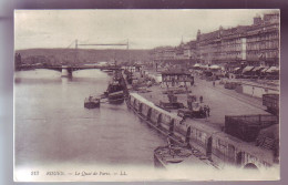 76 - ROUEN - LE QUAI DE PARIS - ANIMEE -  - Rouen